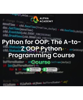Python for OOP: The A-to-Z OOP Python Programming Course Alpha Academy Code Key GLOBAL